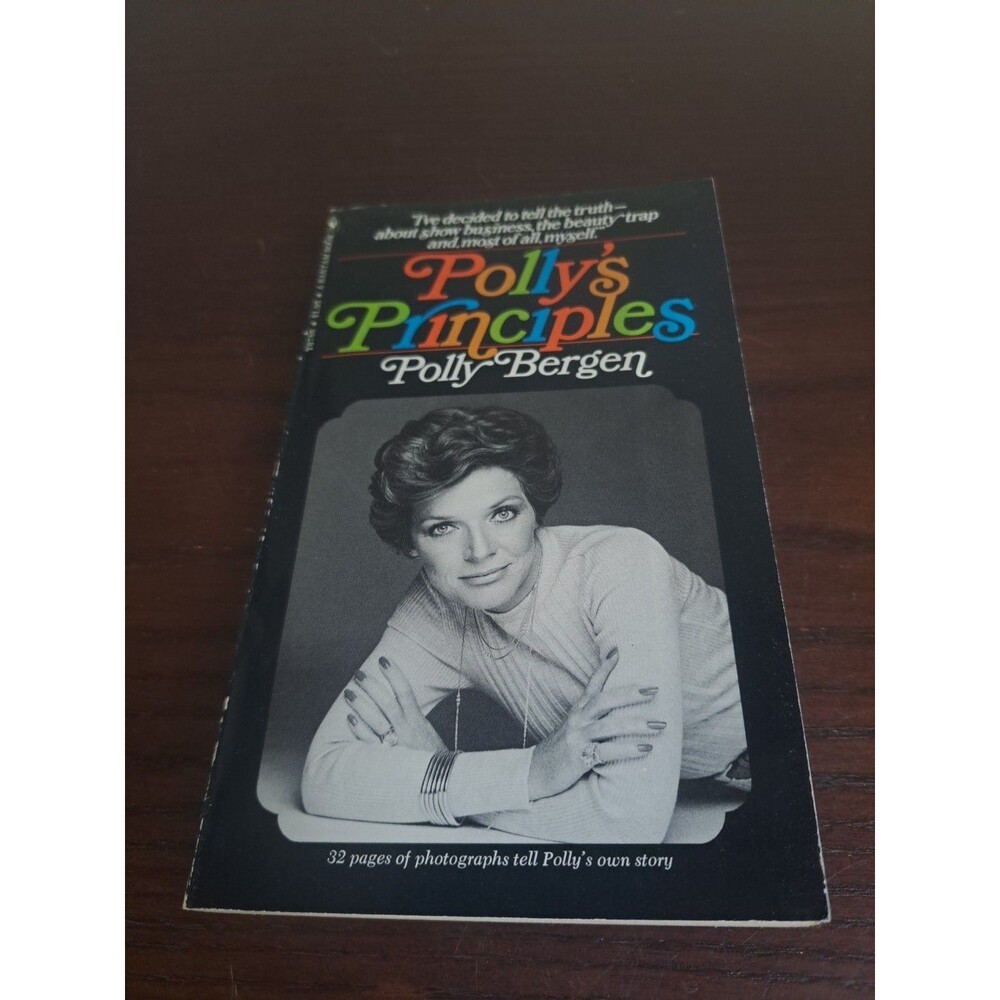 1975 Polly's Principles By Polly Bergen Paperback Book